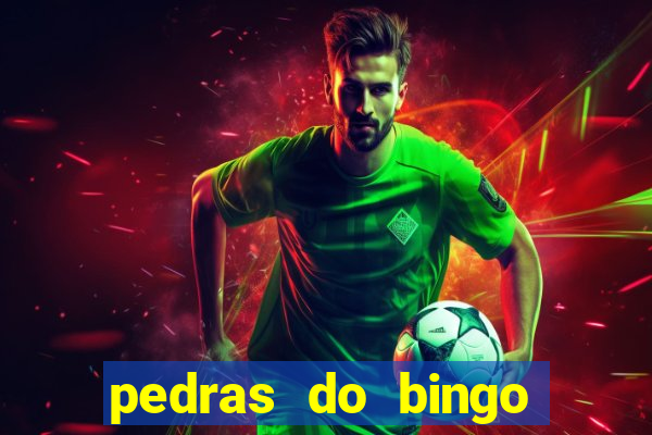 pedras do bingo para imprimir